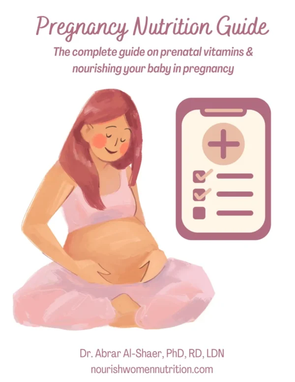 Free Pregnancy Nutrition Guide: The Complete Guide on Prenatal Vitamins & Nourishing Your Baby